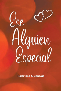 Ese alguien especial