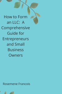 How to Form an LLC