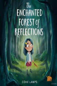 Enchanted Forest of Reflection