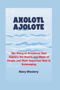Axolotl Ajolote