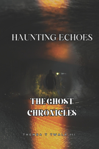 Haunting Echoes