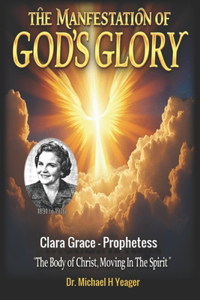 The Manifestation of God's Glory