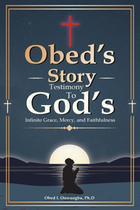 Obed's Story
