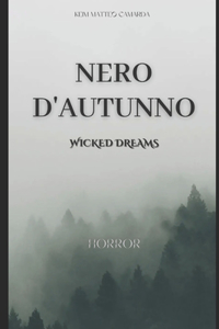 Nero D'Autunno