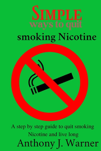 Simple ways to quit smoking Nicotine