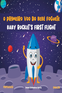 O Primeiro Voo Do Bebê Foguete
