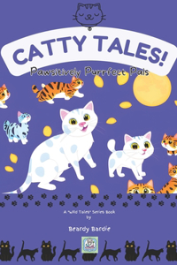 Catty Tales