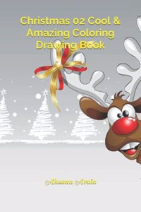 Christmas 02 Cool & Amazing Coloring Drawing Book