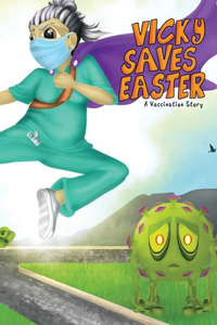 Vicky Saves Easter