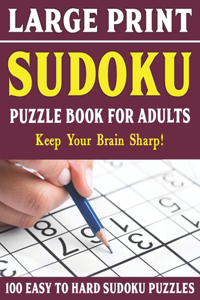 Large Print Sudoku Puzzles For Adults