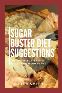 Sugar Buster Diet Suggestions