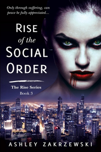 Rise of the Social Order