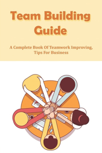 Team Building Guide