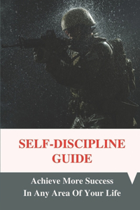 Self-Discipline Guide