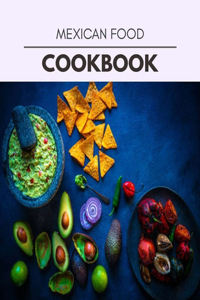Mexican Food Cookbook