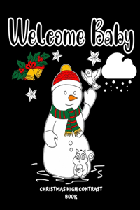 Welcome Baby Christmas High Contrast Book