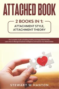 Attached Book 2 Books in 1 Attachment Style, Attachment Theory