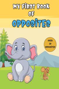 My First Book Of Opposites