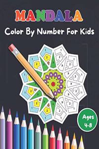 Mandala Color By Number For Kids Ages 4-8