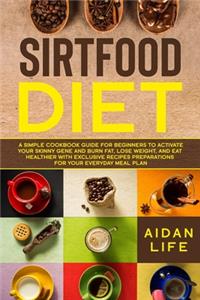 Sirtfood Diet