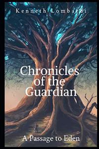 Chronicles of The Guardian