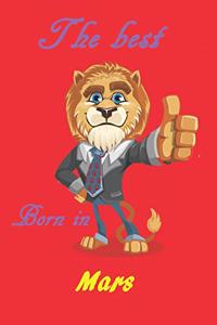 The best born in ... mars