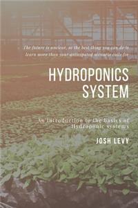 Hydroponics System