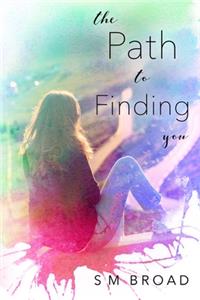 Path to Finding You