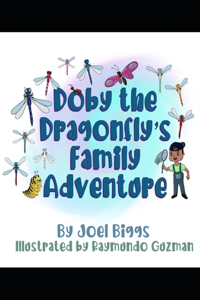 Doby the Dragonfly's Family Adventure