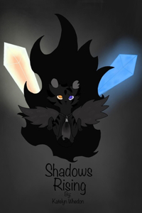 Shadows Rising