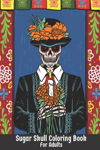 Sugar Skull Coloring Book For Adults