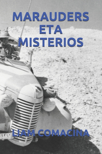 Marauders Eta Misterios