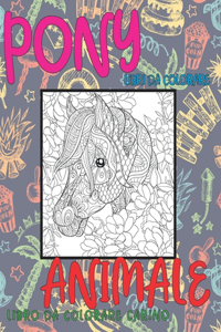 Libri da colorare - Libro da colorare carino - Animale - Pony