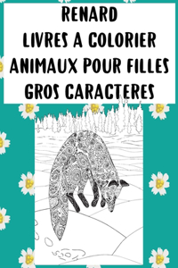 Livres à colorier - Gros caractères - Animaux pour filles - Renard