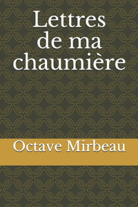 Lettres de ma chaumière