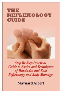 The Reflexology Guide