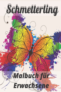 Schmetterling Malbuch für Erwachsene
