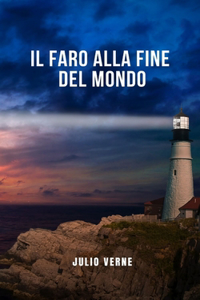 Il faro alla fine del mondo