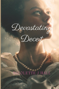 Devastating Deceit