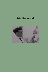 Mr Harwood
