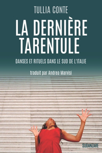 dernière tarentule