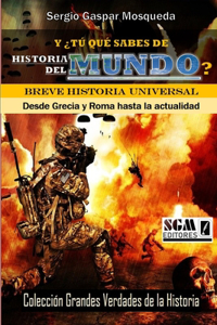 Y ¿tú qué sabes de historia del mundo?