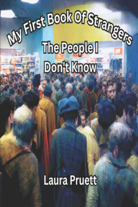 My First Book Of Strangers