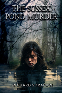 Sussex Pond Murder
