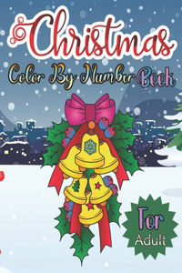 Christmas Color By Number Book For Adult