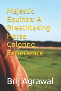 Majestic Equines