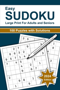 Easy Sudoku Large Print For Adults and Seniors
