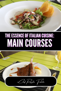 Essence of Italian Cuisine