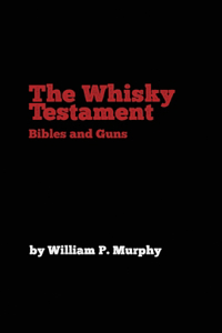 Whisky Testament