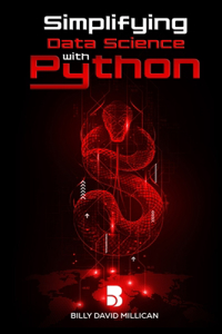 Simplifying Data Science With Python
